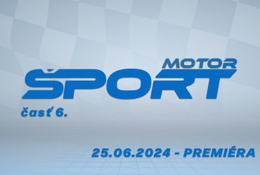 ŠportMotor - časť. 6 - 25.06.2024